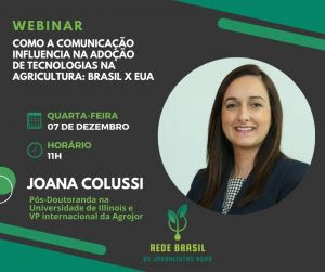 Os resultados da pesquisa serão apresentados no dia 7 de dezembro, às 11h, no Canal do YouTube da Rede Brasil de Jornalistas Agro (Agrojor)