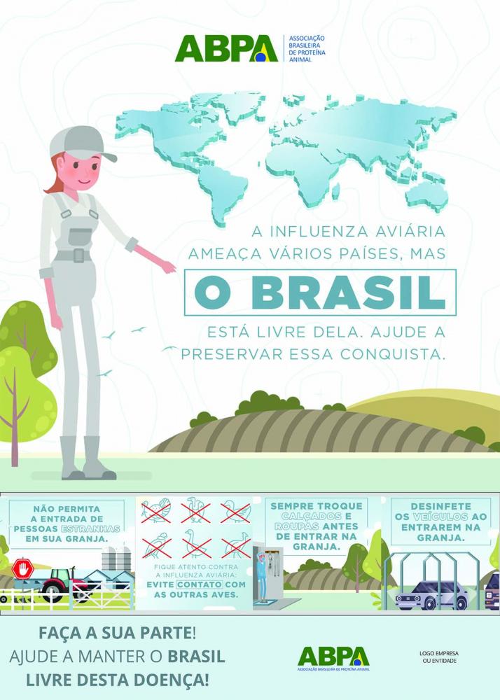 A ABPA segue em campanha massiva setorial, e tem recomendado cuidados aos avicultores brasileiros.