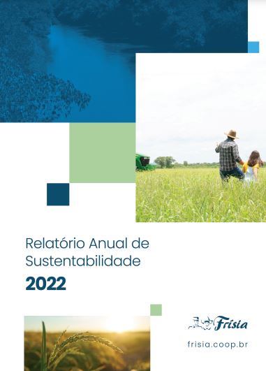 O trabalho realizado pela Frísia, e apontado no relatório, está alinhado com os 17 Objetivos de Desenvolvimento Sustentável (ODS) da Organização das Nações Unidas (ONU).