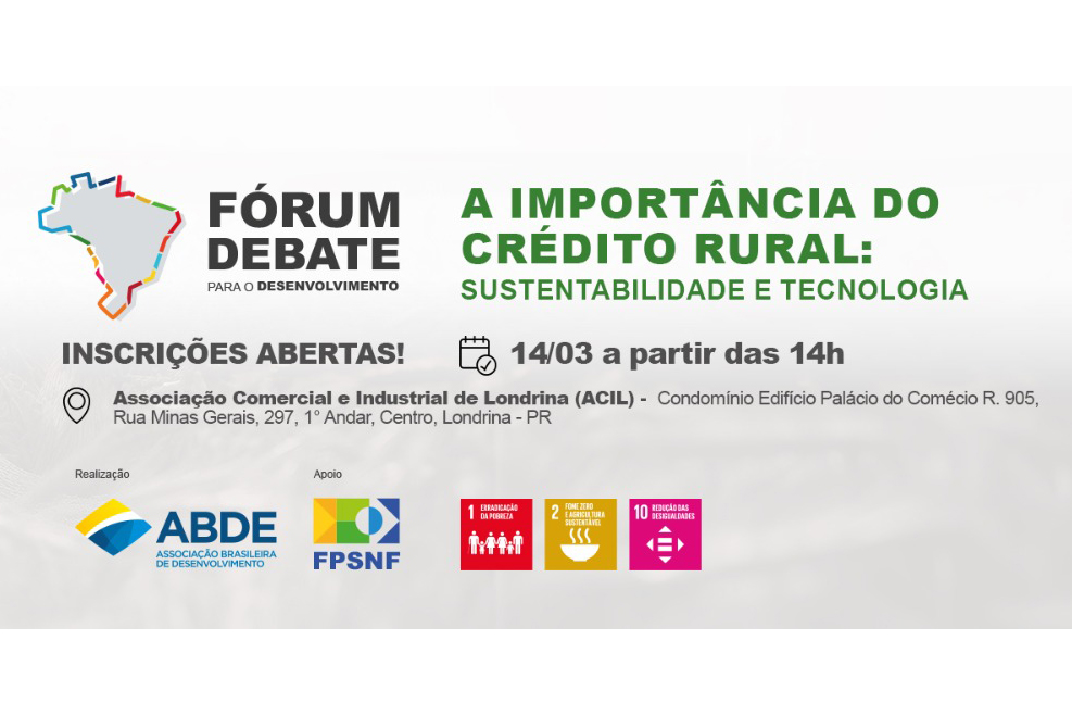 Com apoio de entidades do Estado, Londrina vai receber evento nacional de crédito rural Foto: Divulgação Associação Brasileira de Desenvolvimento