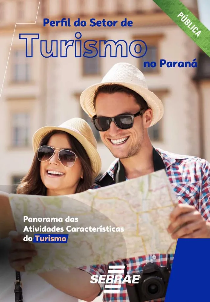 Sebrae/PR divulga panorama sobre as atividades turísticas no Estado e seus impactos na economia, que o destacam nacionalmente