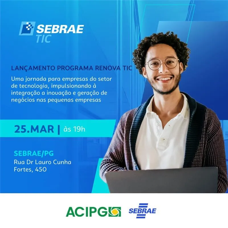 Sebrae/PR lança programa para empresas de TIC na região de Ponta Grossa