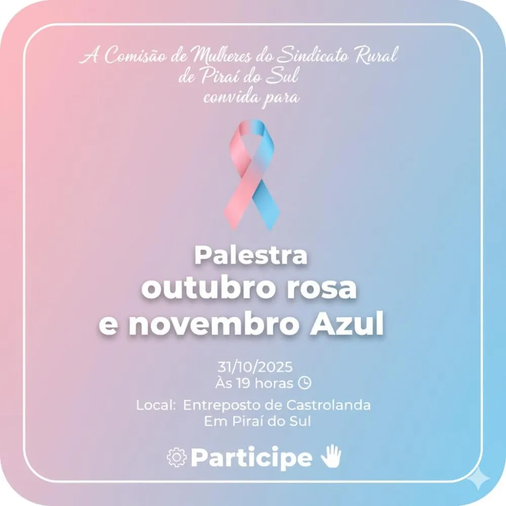 Evento do Sindicato Rural de Piraí do Sul une o Outubro Rosa e o Novembro Azul em uma noite de conscientização e valorização do agro.