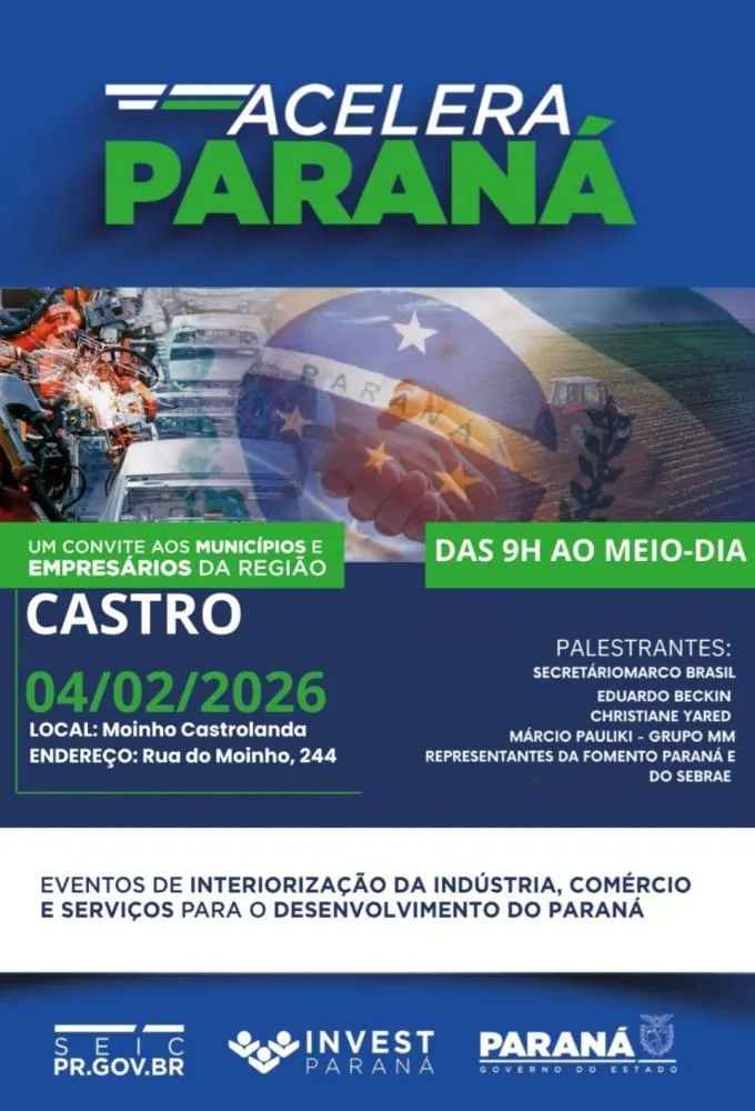 Evento Acelera Paraná será realizado em Castro e reúne lideranças para debater investimentos e desenvolvimento regional.