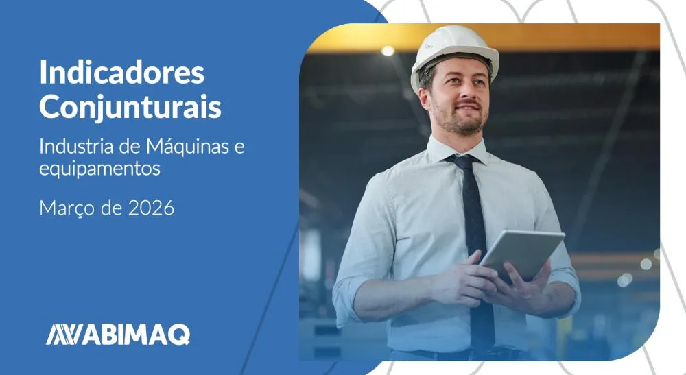 Indústria de máquinas e equipamentos inicia 2026 com ajuste e revela mudança no ciclo de investimentos do país
