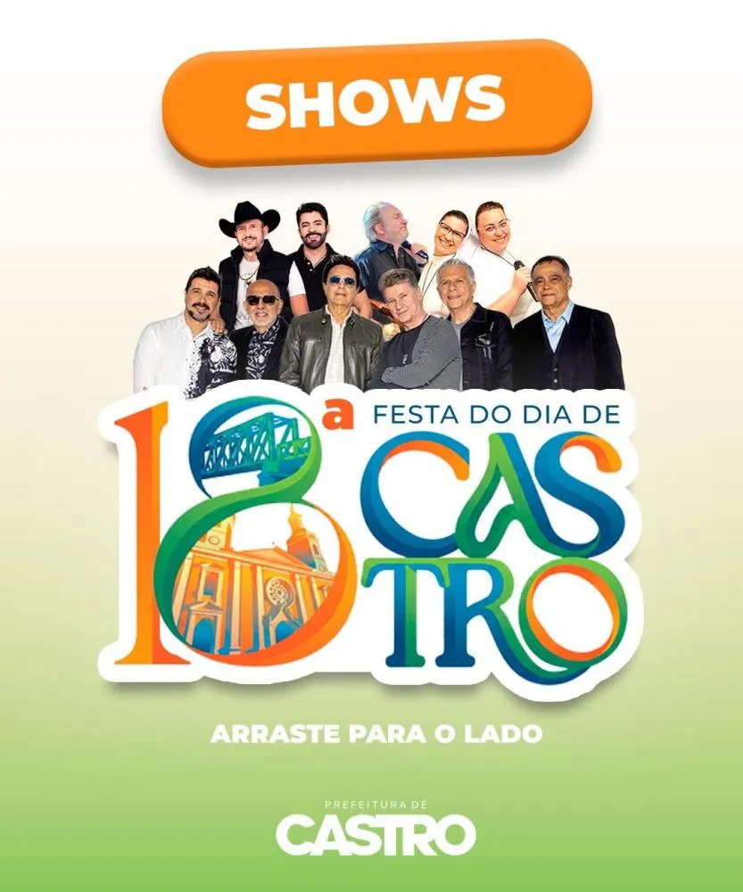 Shows nacionais prometem reunir diferentes gerações na 18ª Festa do Dia de Castro