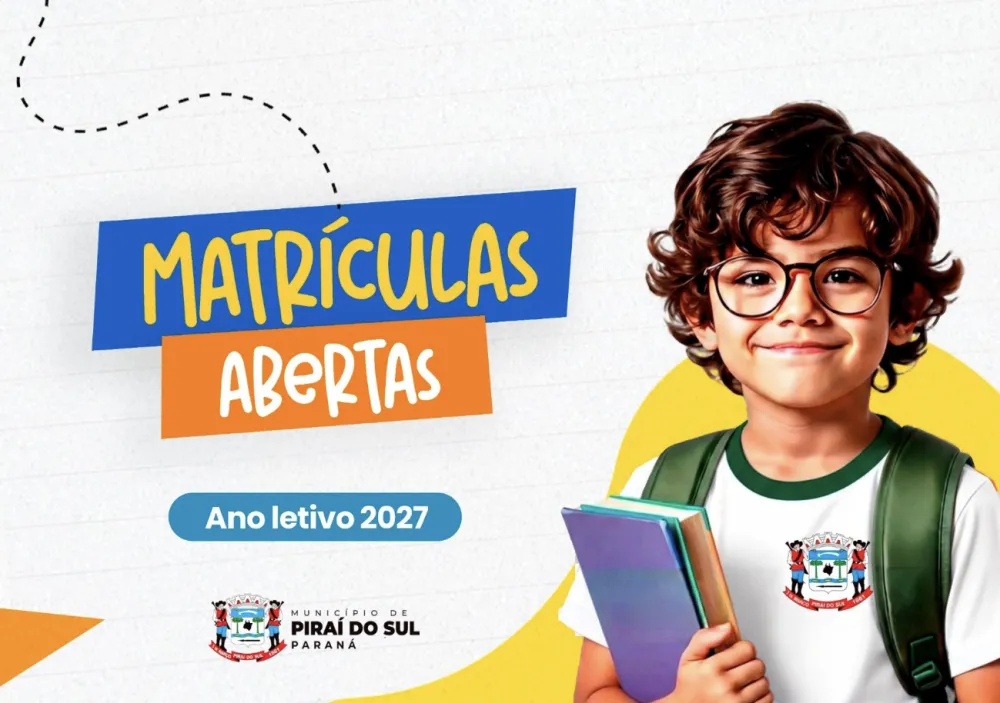 Secretaria de Educação de Piraí do Sul divulga calendário de matrículas e rematrículas para 2027