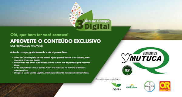 O 3º Dia de Campo Digital, que estará disponível para acesso ainda neste mês de Janeiro.