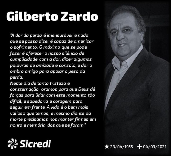 Vice-presidente Gilberto Zardo, falece vítima de covid-19.