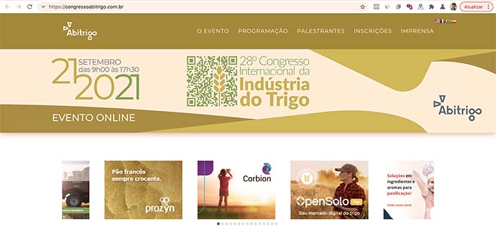 As inscrições para a 28ª edição do Congresso Internacional da Indústria do Trigo podem ser feitas pelo site: www.congressoabitrigo.com.br. 
