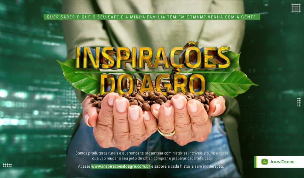 Inspirações do Agro: ação institucional desenvolvida pela agência Make ID fortalece imagem da John Deere entre o público urbano e o agricultor e reforça protagonismo do agricultor