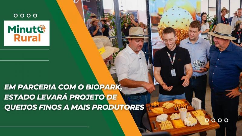 Em parceria com o Biopark, Estado levará projeto de queijos finos a mais produtores