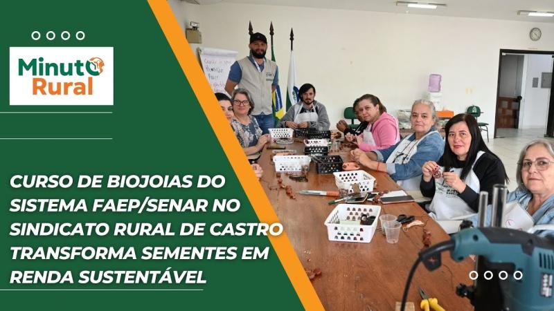  Curso de biojoias do Senar no Sindicato Rural de Castro transforma sementes em renda sustentável