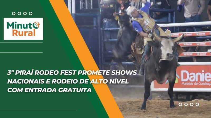 3º Piraí Rodeo Fest promete shows nacionais e rodeio de alto nível com entrada gratuita
