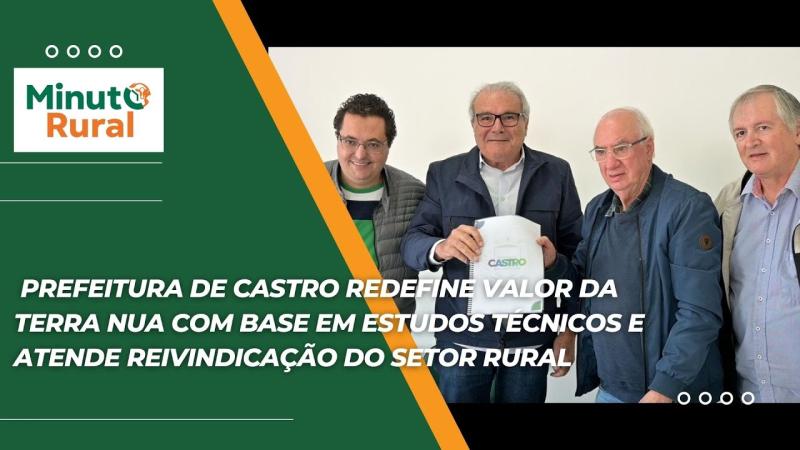 Prefeitura de Castro redefine VTN com base em estudos técnicos e atende reivindicação do setor rural
