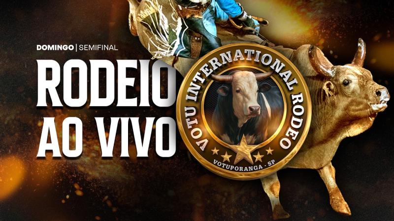  RODEIO AO VIVO - GRANDE FINAL VOTU International Rodeo 2026