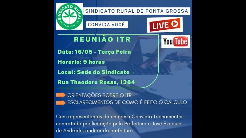 AO VIVO - Sindicato Rural de Ponta Grossa faz reunião online sobre: ITR - ORIENTAÇÕES E ESCLARECIMENTO DE COMO É FEITO O CÁLCULO